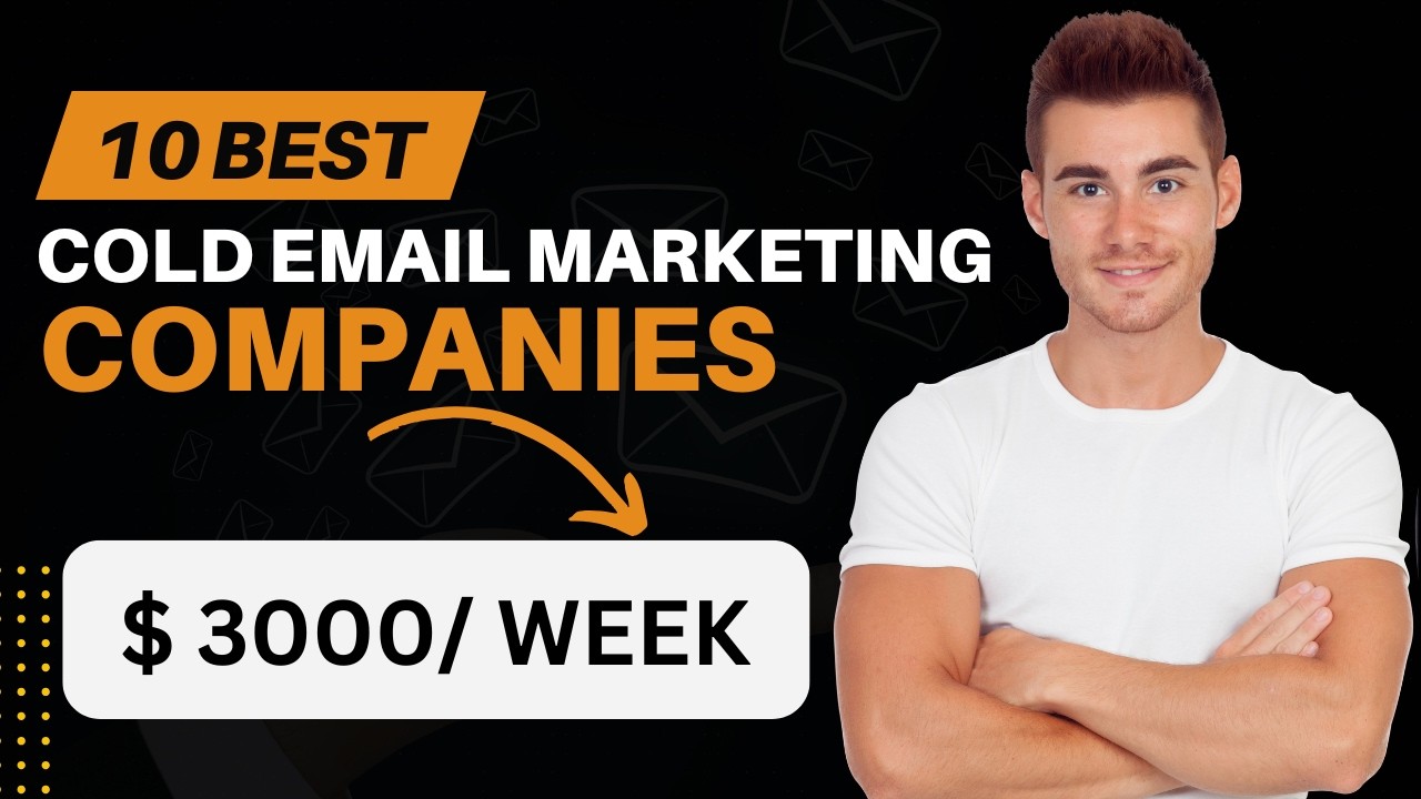 10 Best Cold Email Marketing Companies to Boost Your Business | Want More Conversions?