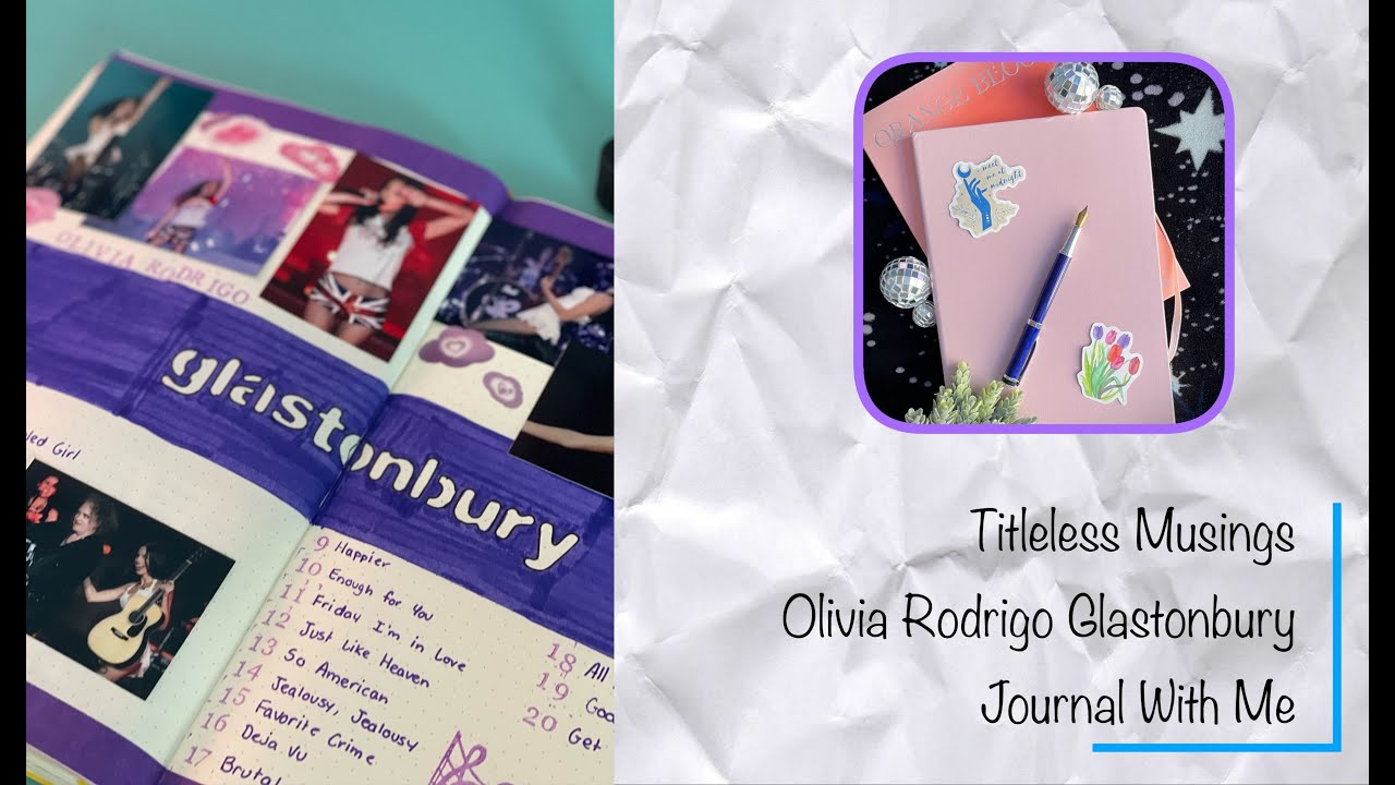 Olivia Rodrigo Glastonbury Journal With Me!