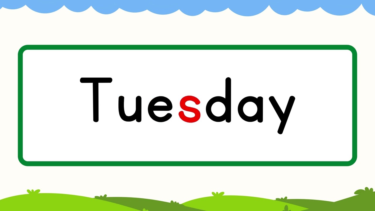 Tuesday Spelling ✍️ | Learn Spelling of Tuesday for Kids | Days of the Week