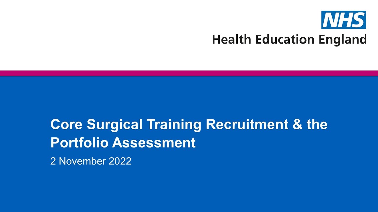 Core Surgical Training Recruitment & the Portfolio Assessment