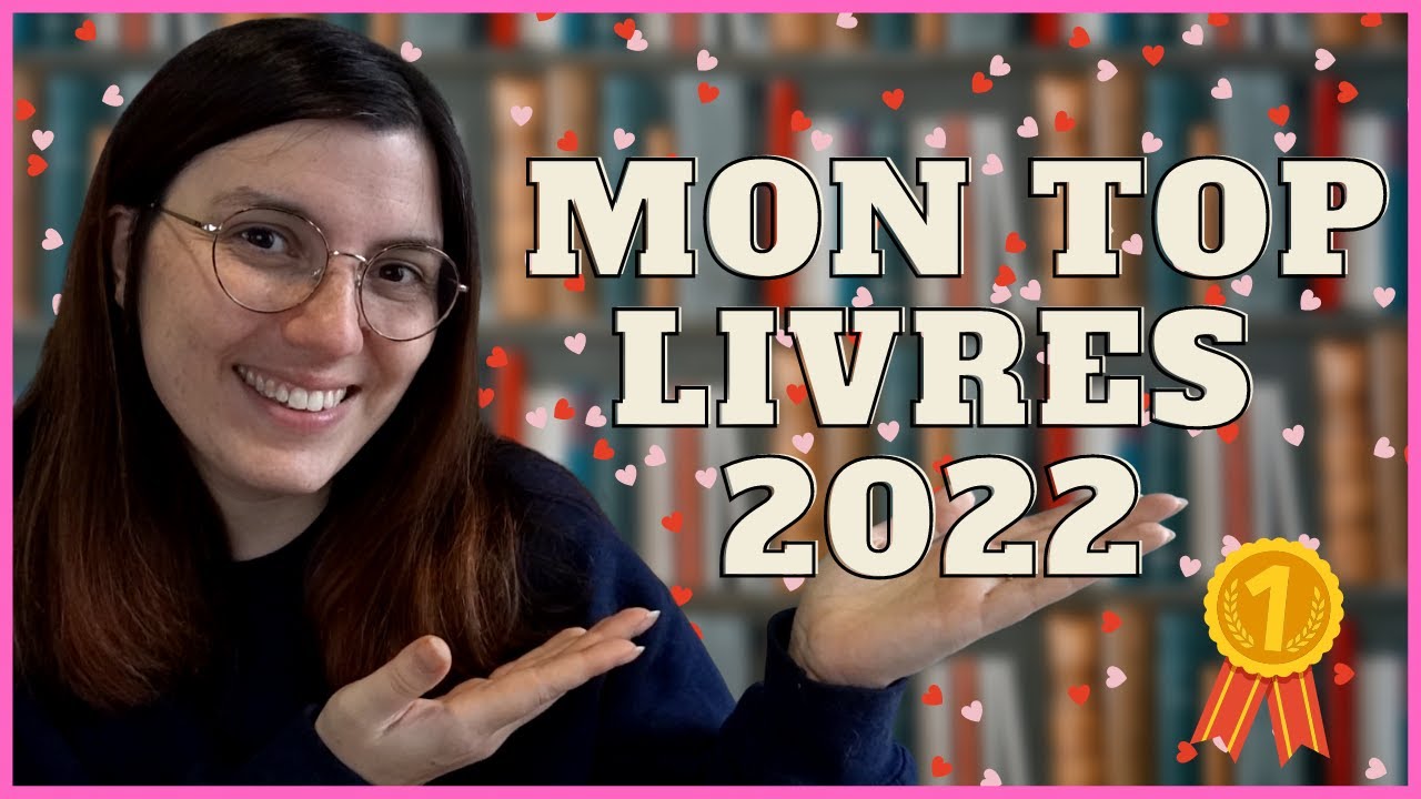 Mon top livres 2022 ! 🥳🤩