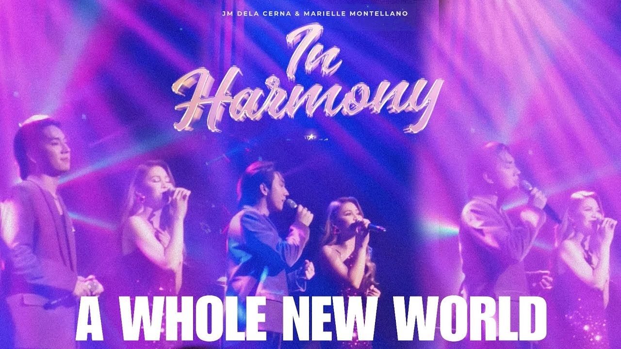 A WHOLE NEW WORLD - Marielle Montellano & JM Dela Cerna | IN HARMONY Concert