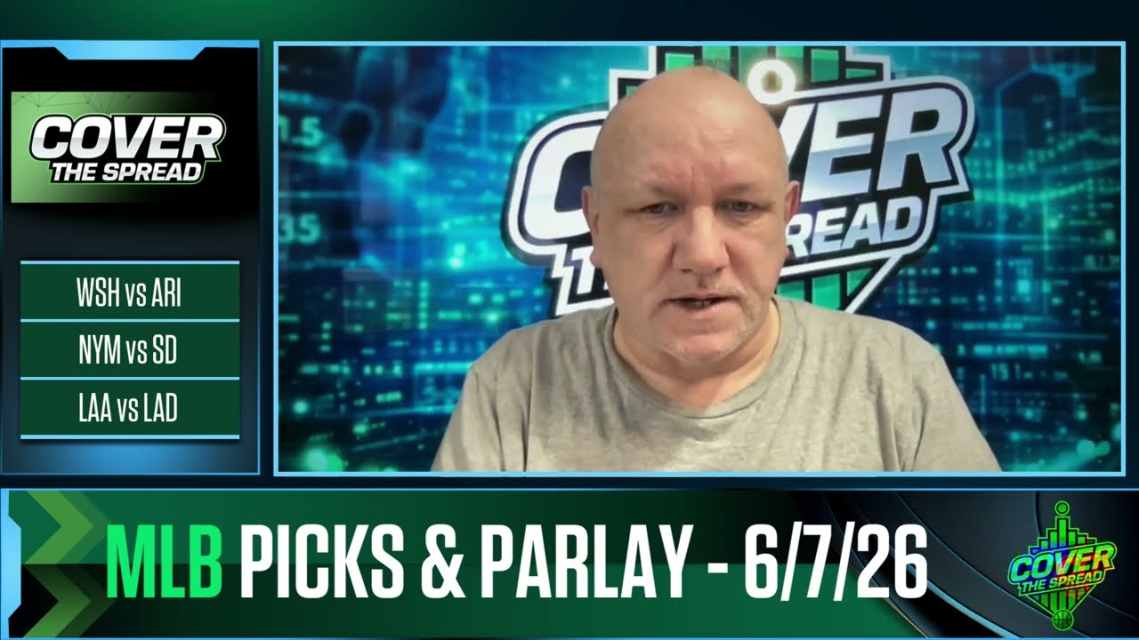 MLB Picks & Parlay 6/7/26 | Betting Tips, Game Analysis & Best Bets