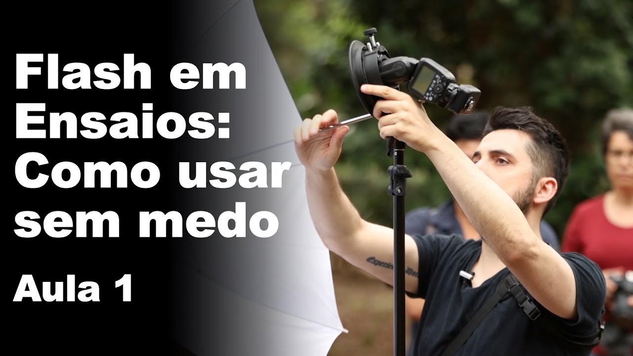 FLASH EM ENSAIOS: COMO USAR SEM MEDO (AULA 1)