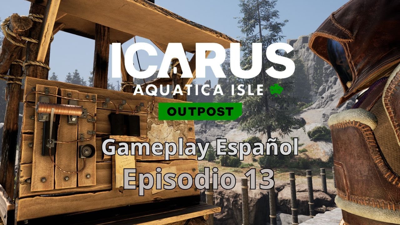 ICARUS Aquatica Isle Outpost/Gameplay en Español - Ep13