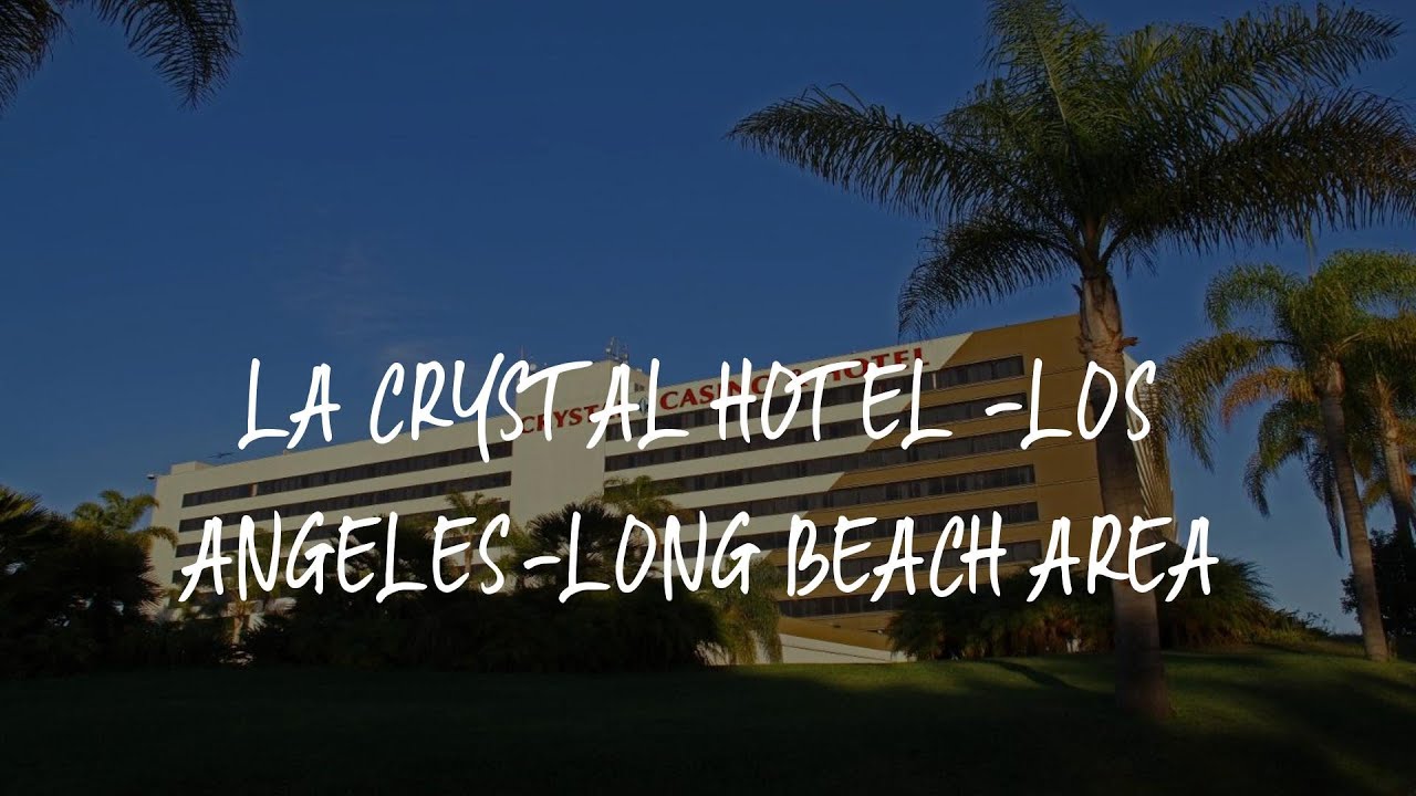 LA Crystal Hotel -Los Angeles-Long Beach Area Review - Carson , United States of America
