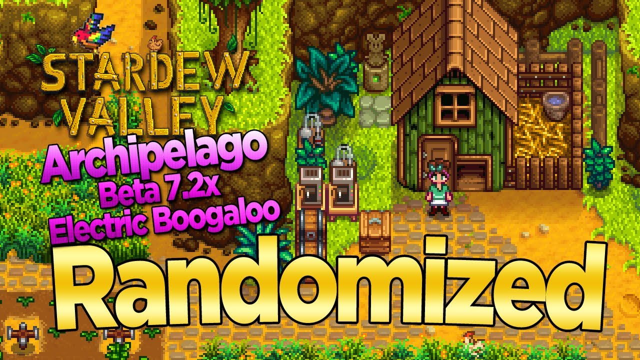 🔴 Beta 7.2 Async 05 - Stardew Valley Archipelago Randomizer