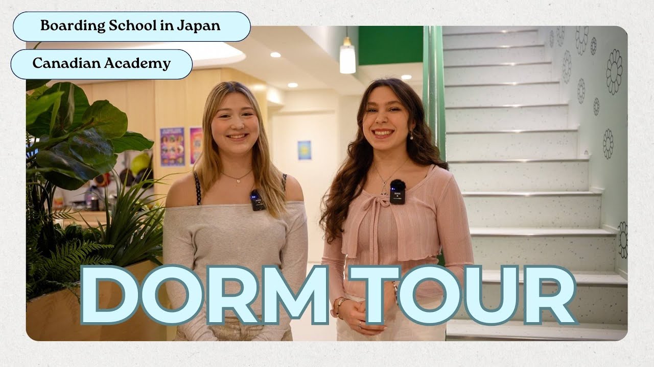 Dorm Tour at Canadian Academy | An International School in Japan