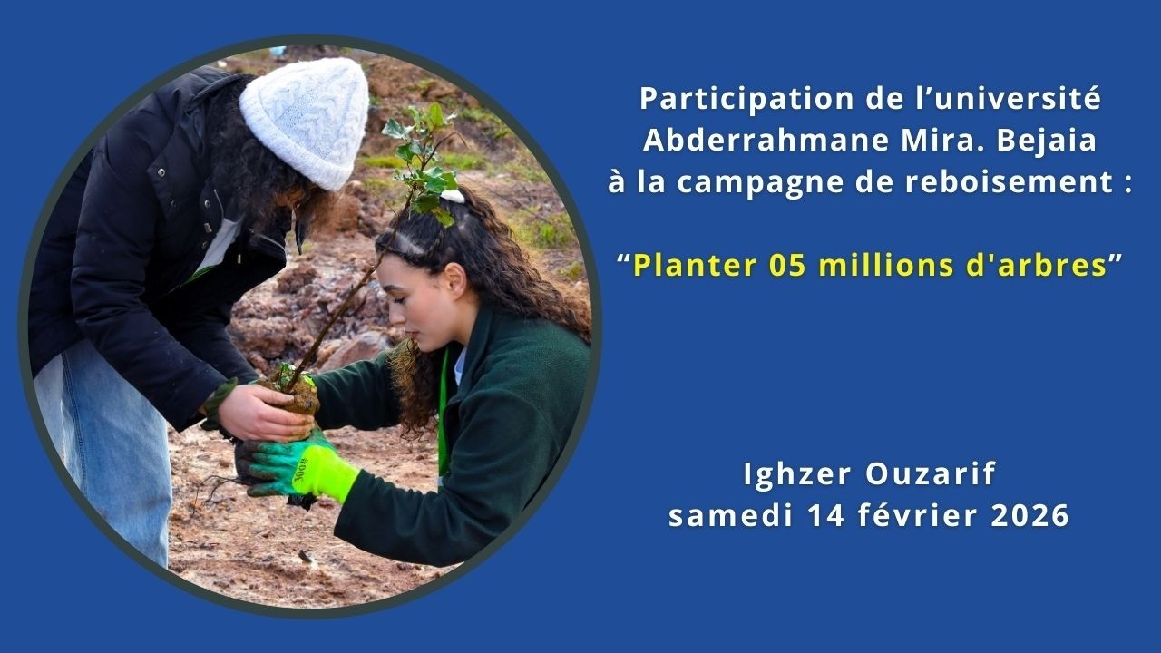 La participation de l’université Abderrahmane Mira. Bejaia à la campagne de reboisement nationale