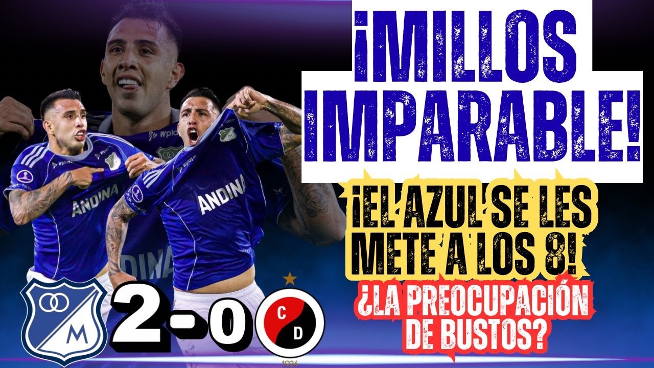 Ⓜ️ MILLOS LE GANÓ A CÚCUTA Y SE ACERCA A LOS OCHO 🔥 CONTRERAS Y BECKHAM EN RACHA. EQUIPO CANSADO?