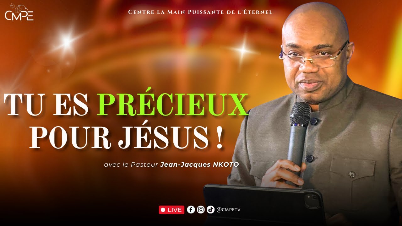 TU ES PRÉCIEUX POUR JÉSUS-CHRIST ! | Év Jack NKOTO