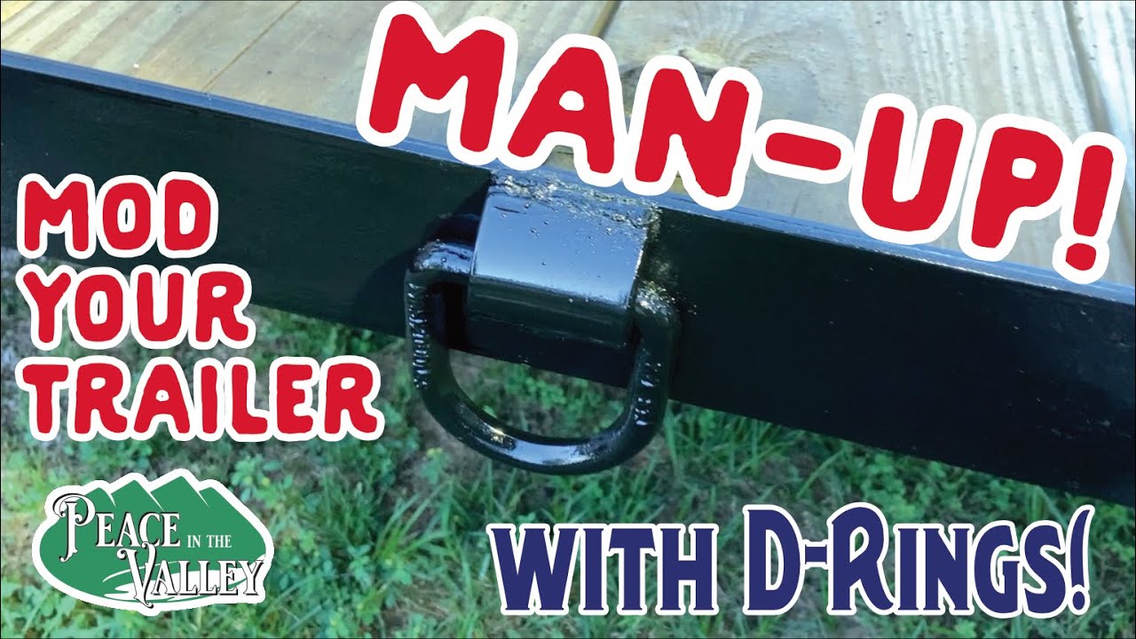 EPISODE 13: Trailer MOD! Weld D Rings for straps or chains