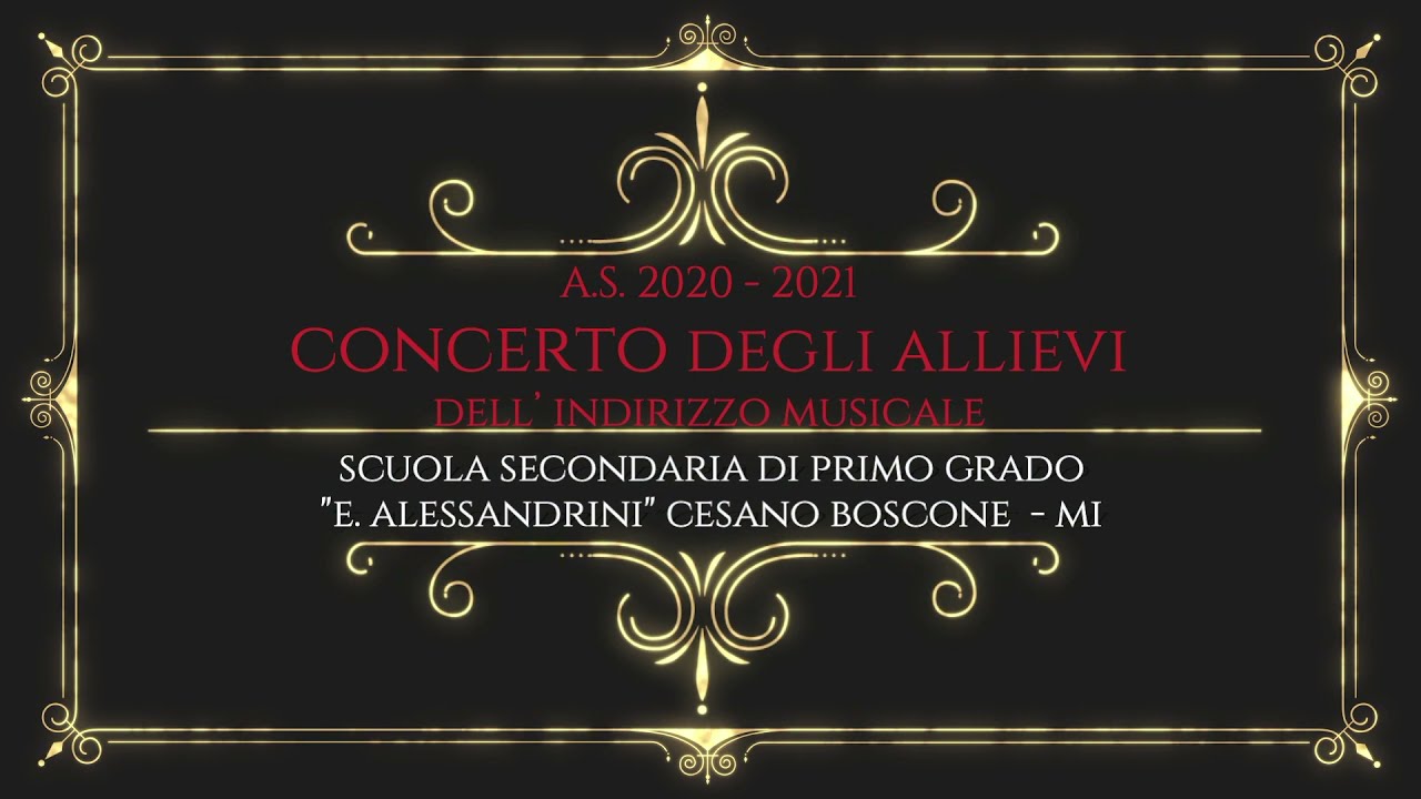 Concerto fine anno scolastico -  2020/2021 Seconda parte