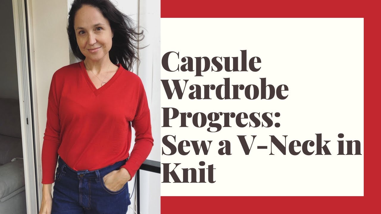 Capsule Wardrobe Progress: Sew a V-Neck in Knit with the Tabor