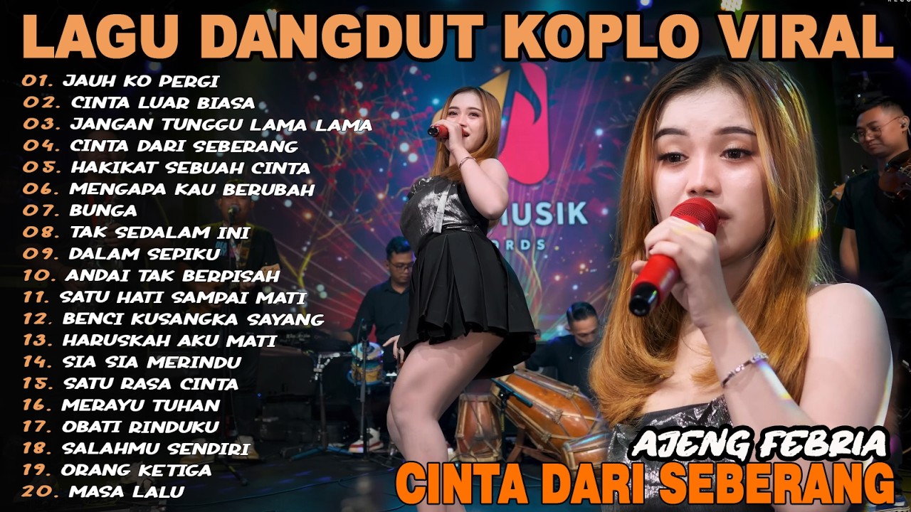 JAUH KO PERGI, CINTA LUAR BIASA - FULL ALBUM LAGU DANGDUT KOPLO VIRAL TERBARU