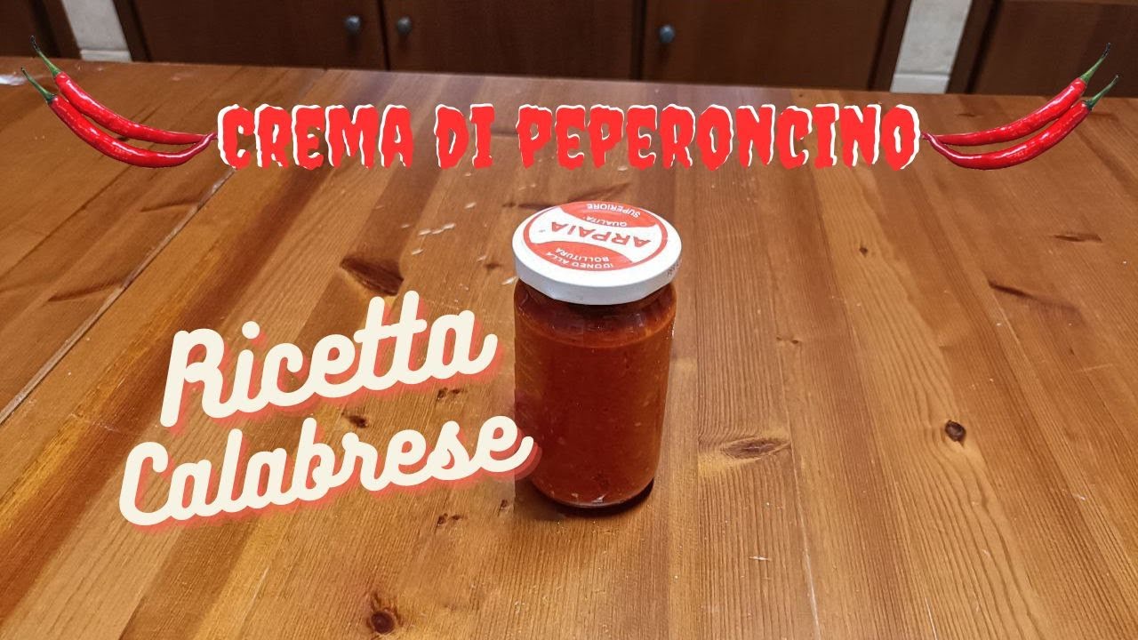 🔥Crema di peperoncino🔥 - Ricetta calabrese