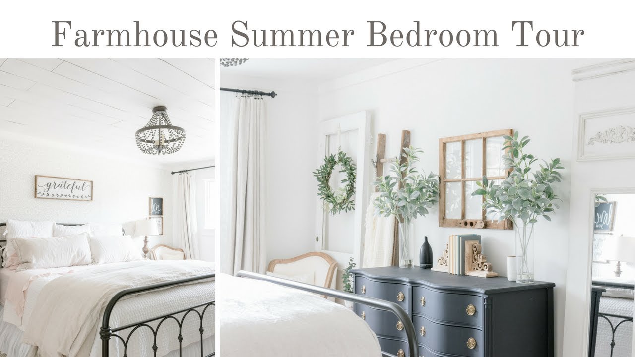 Farmhouse Summer Bedroom Tour | Light And Airy Summer Bedroom Decorating Ideas