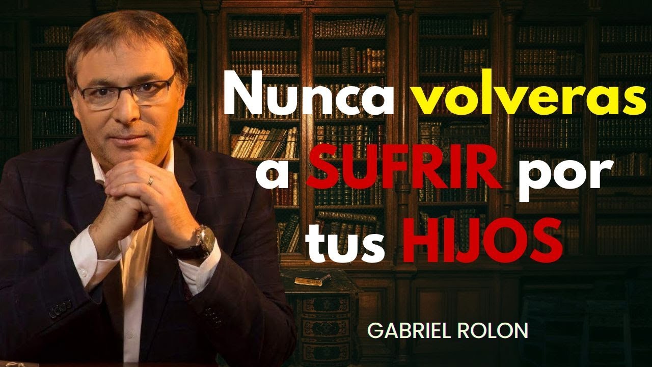 GABRIEL ROLON I A los 60 Aprendí Esto... y Dejé de Sufrir por Mis Hijos