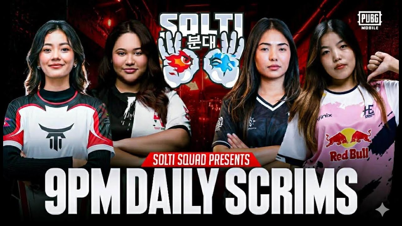 [NP] ESPORTS GIRLS NEPAL | LADIES SCRIMS| FT- #HORAA #DRS #ASL #SOLTI