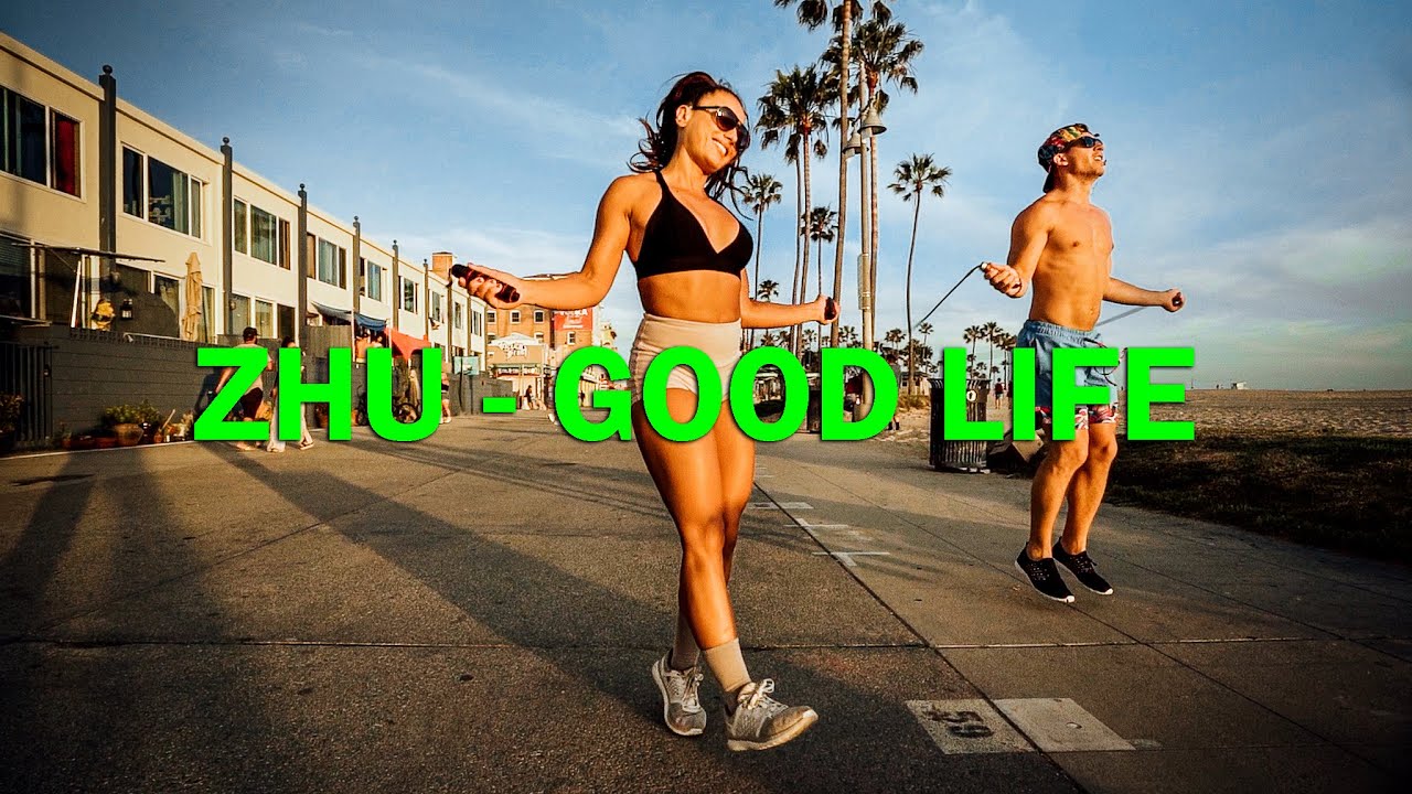 ZHU - Good Life