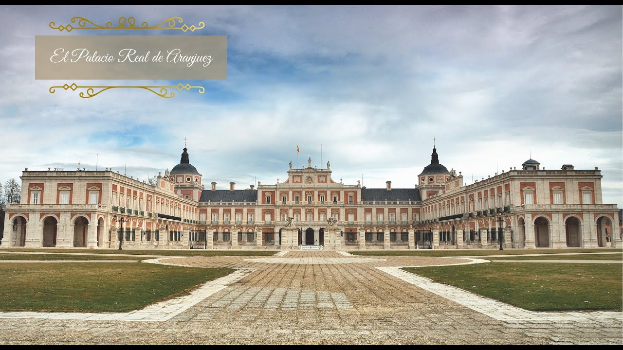 El Palacio Real de Aranjuez