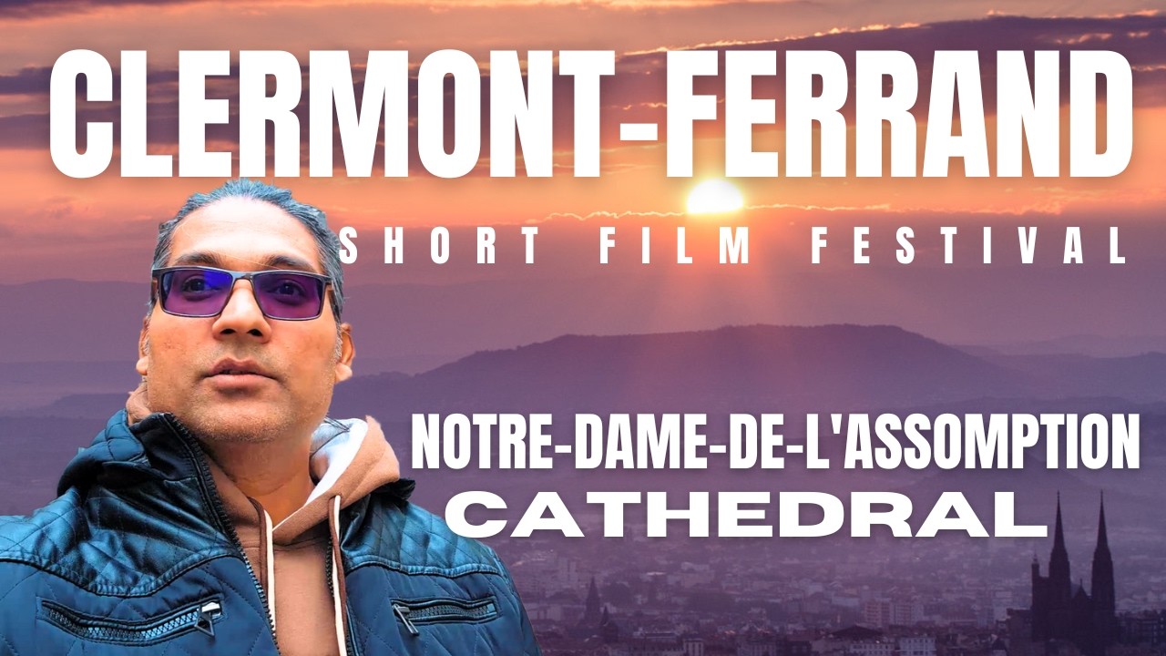 France Mein Short Film Festival Full Masti 😍 Clermont-Ferrand Family Vlog + Majestic Cathedral Tour