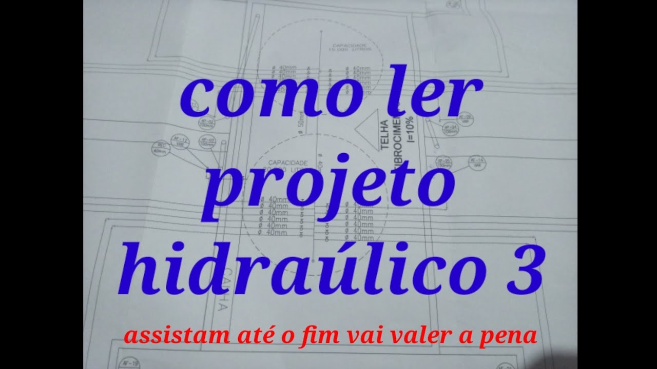 como ler projeto hidráulico 3 cobertura e barrilhete