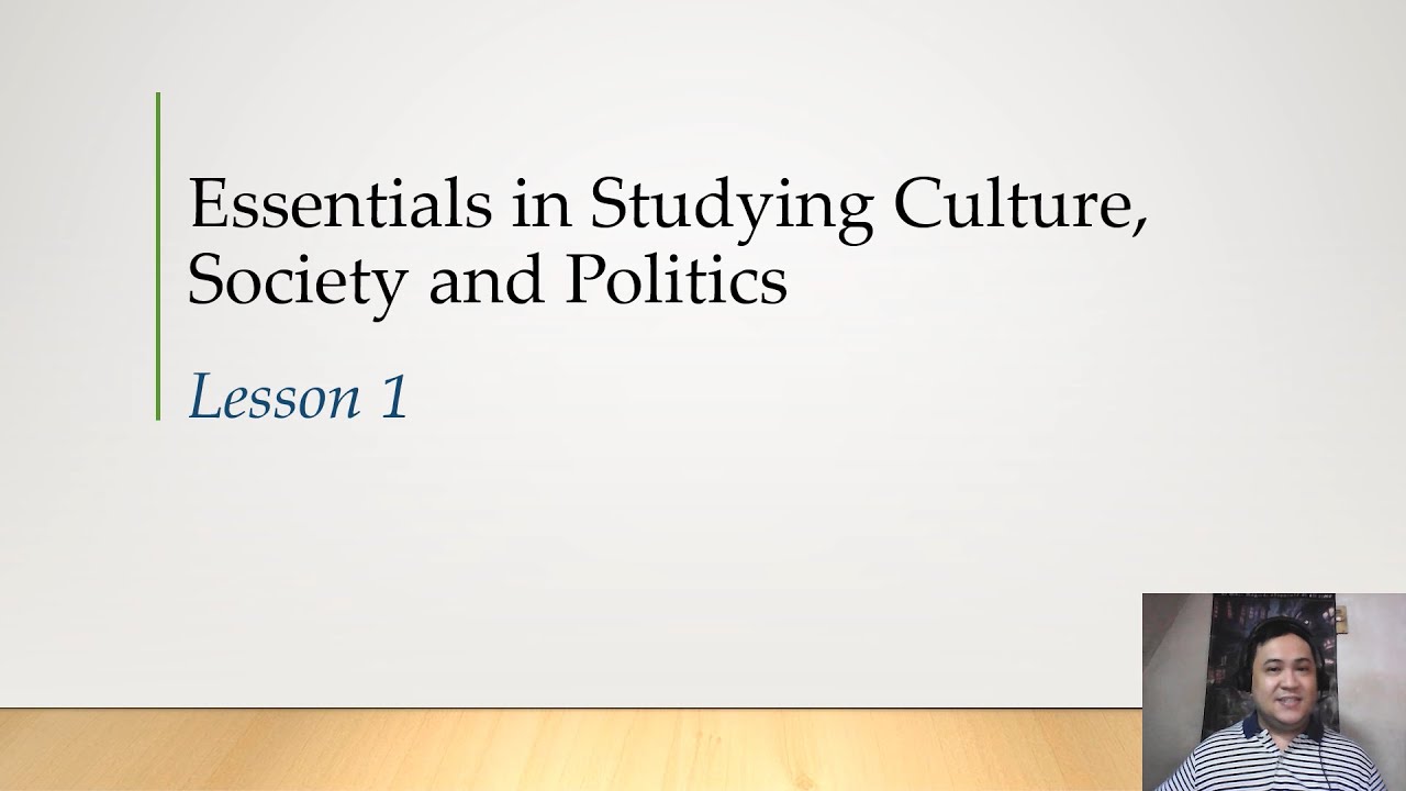 UCSP- (SHS)- Essentials in Studying Culture, Society and Politics
