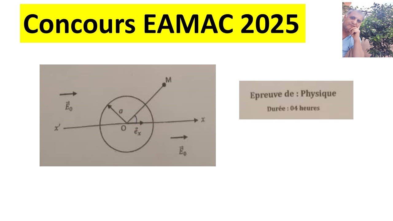 CONCOURS  EAMAC 2025  ( partie 1)