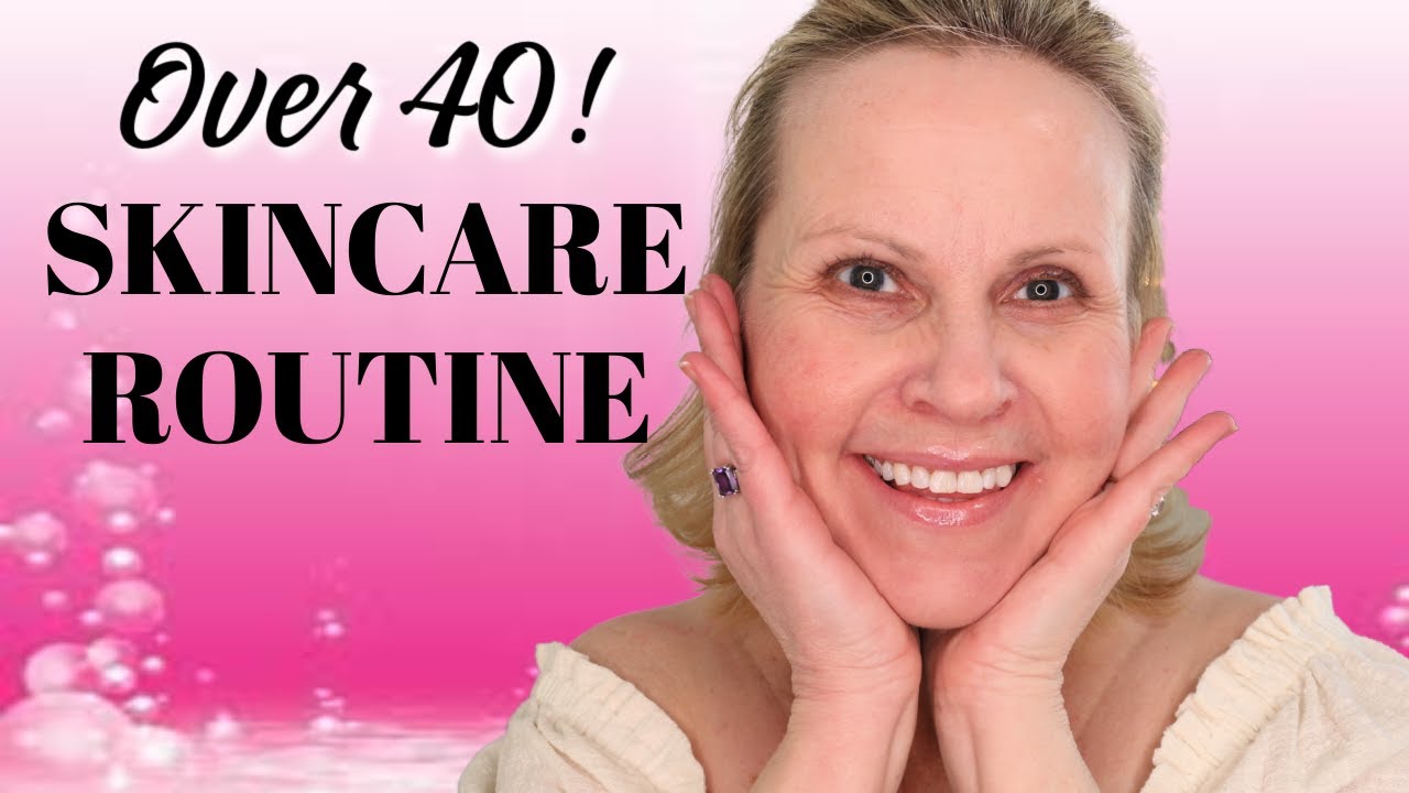 EASY MORNING SKINCARE ROUTINE 2021 - Over 40 Dry Skin