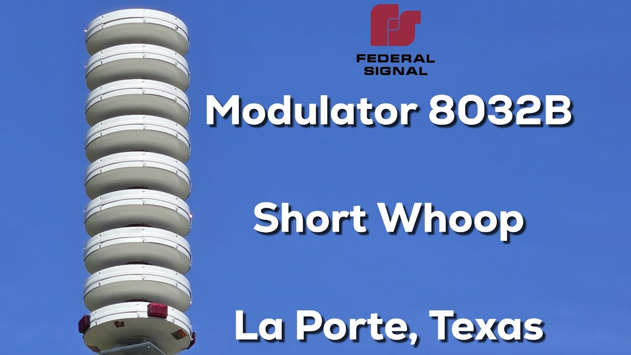 Federal Signal Modulator 8032B | Short Whoop | La Porte, Texas