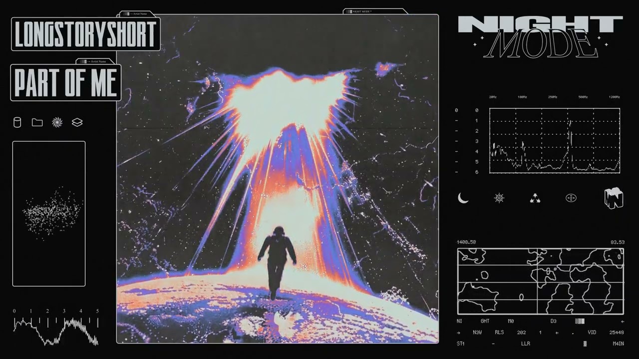 longstoryshort - Part Of Me [NIGHTMODE]