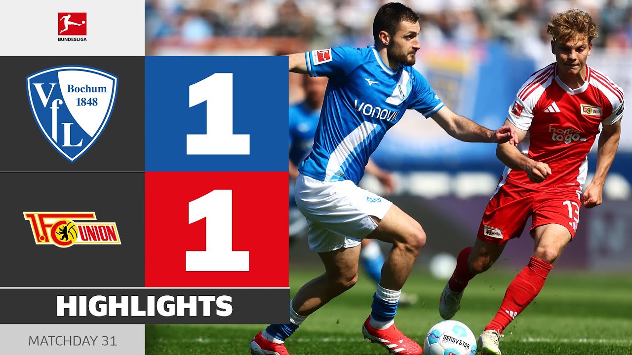 VFL BOCHUM - UNION BERLIN | Highlights | Matchday 31 &ndash; Bundesliga 2024/25