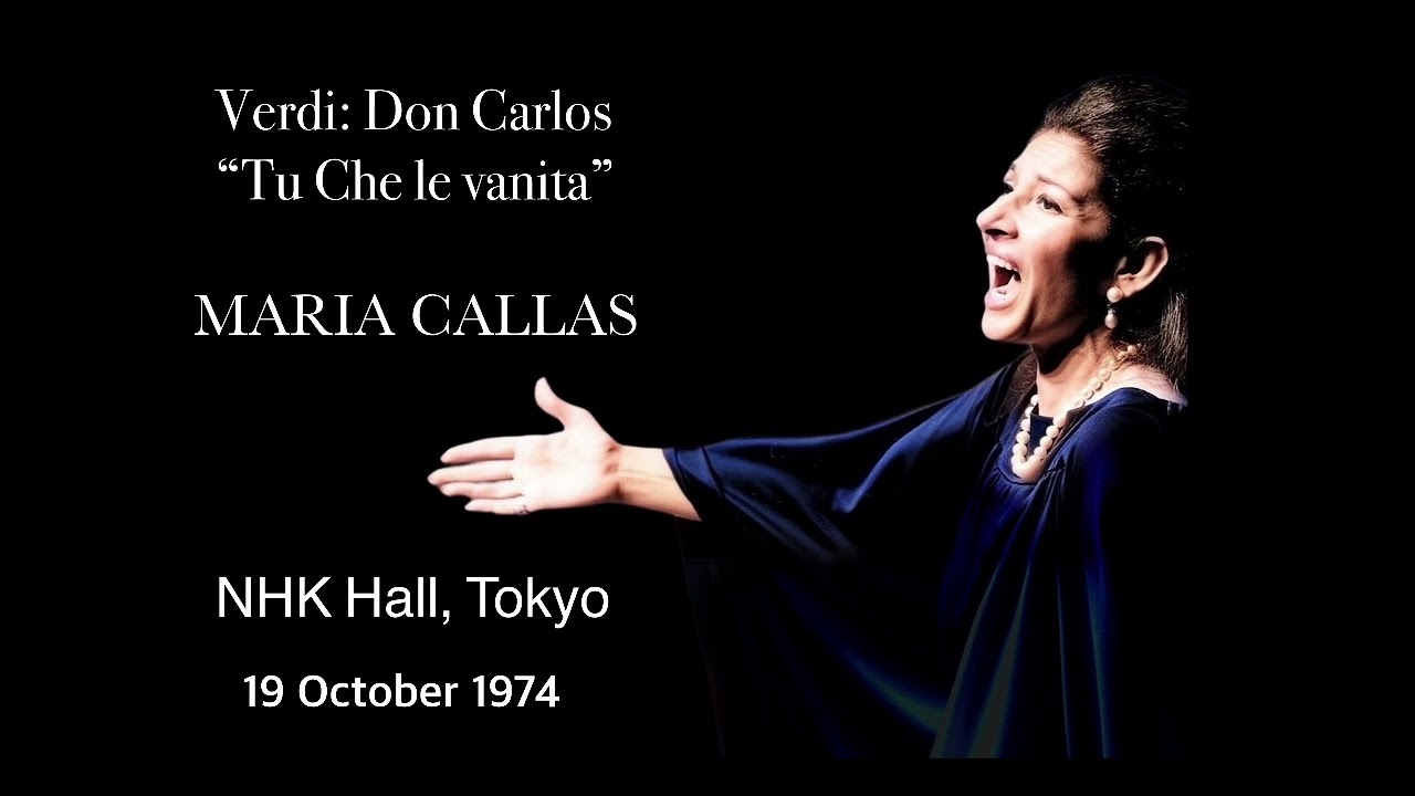 Maria Callas “Tu Che le vanita” (NHK Tokyo, 19.10.1974)