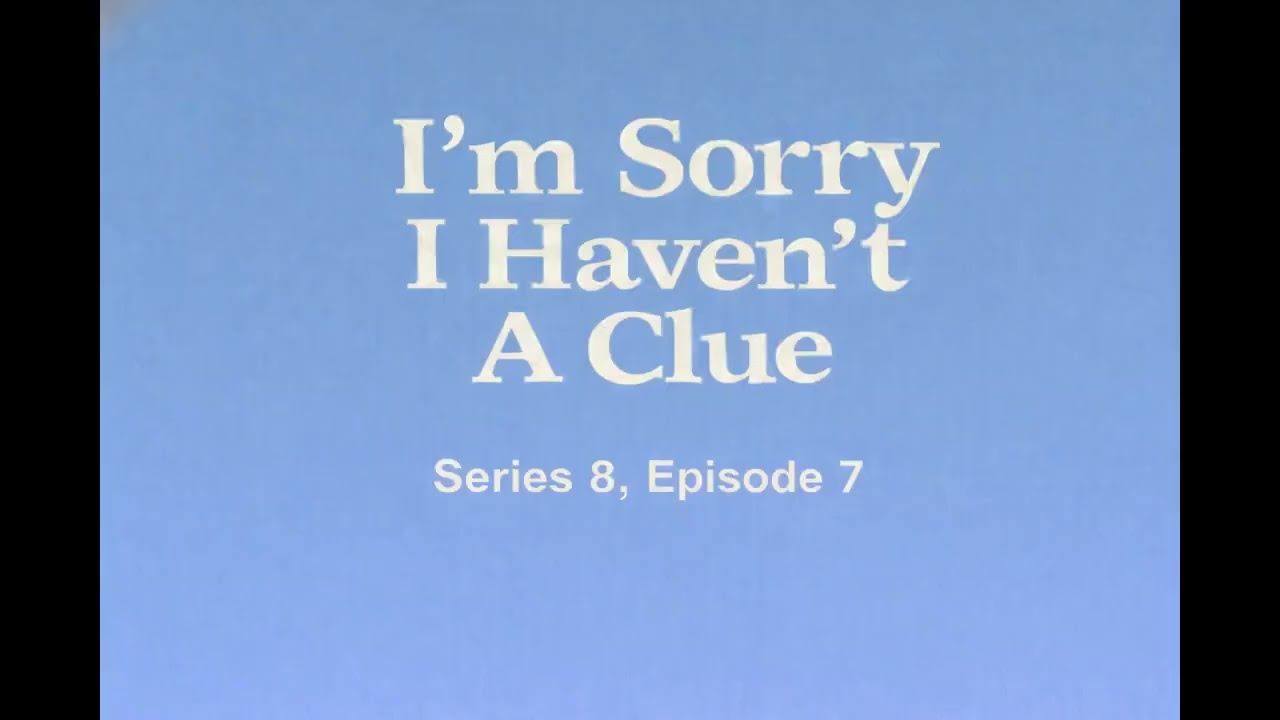 I'm Sorry I Haven't A Clue - Series 8, Episode 7 (03-Oct-81)