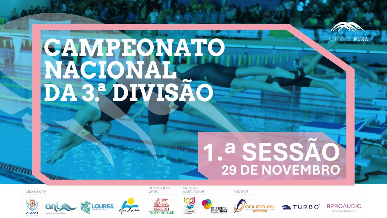 29 de Novembro, 1ª Sessão - CAMPEONATOS NACIONAIS DE CLUBES 3ª DIVISÃO