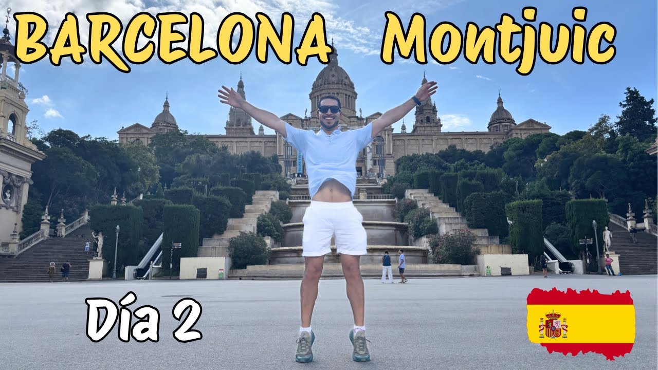¡Montjuïc me sorprendió! Día 2 en Barcelona