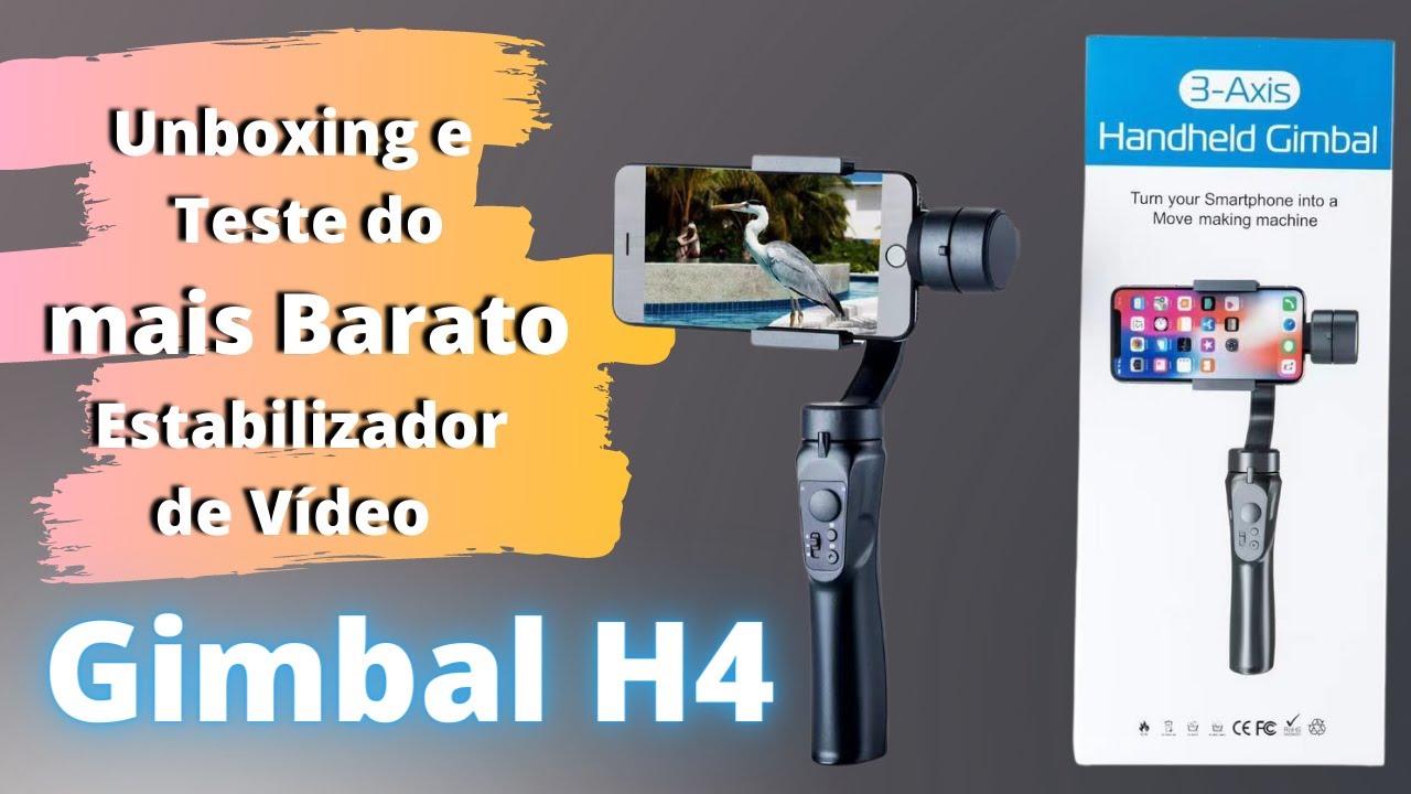 UNBOXING E TESTE GIMBAL ESTABILIZADOR 3 EIXOS H4