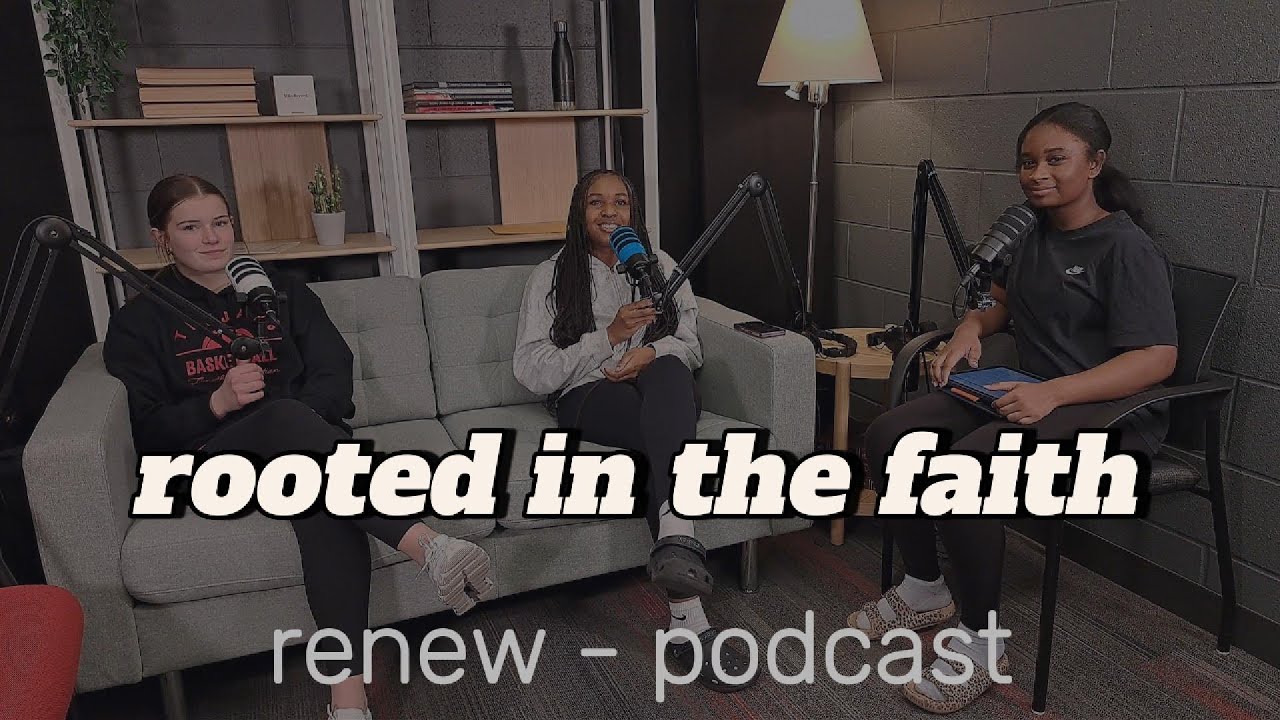 Staying Rooted in the Faith | BIBLE TALK - TC Podcast Ep 60