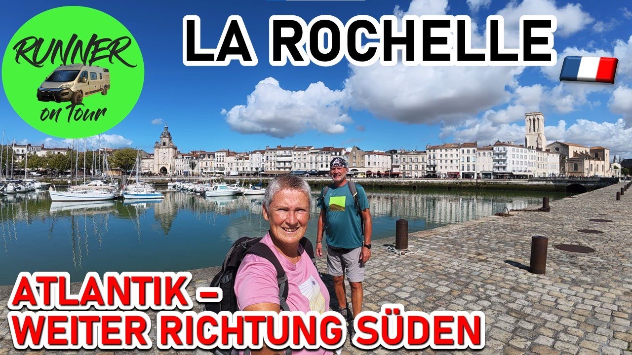 TRAUMHAFT SCHÖN - LA ROCHELLE | ATLANTIK-TOUR MIT DEM WOHNMOBIL | FRANKREICH ENTDECKEN | LES SABLES