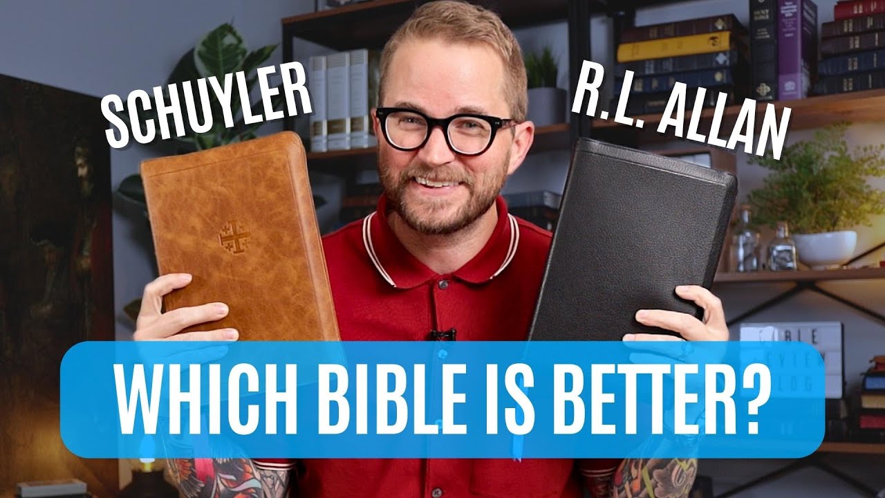Schuyler ESV Stridon vs. Allan ESV SCR – Bible Comparison