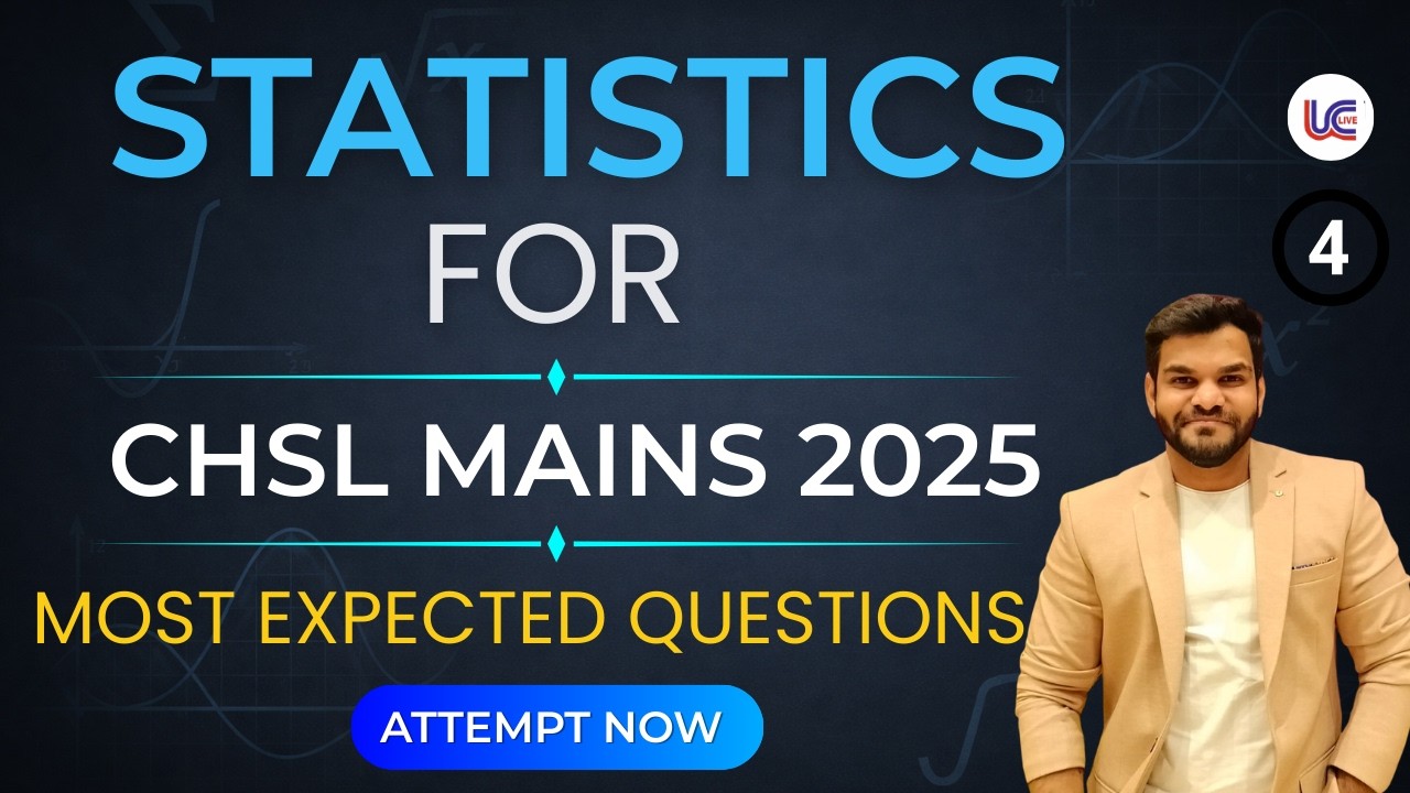 Statistics for chsl mains 2025| Class -4 | By Anant Sir