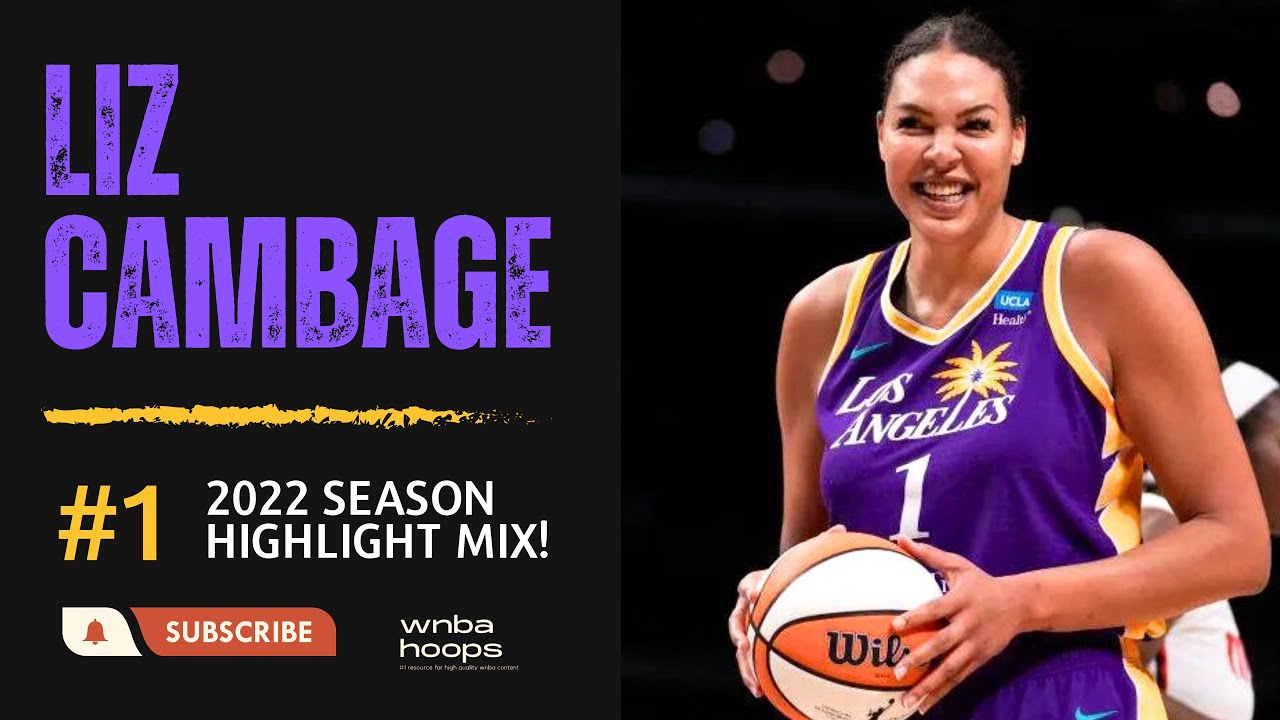 Liz Cambage Highlight Mix! (Vol. 1 • 2022 Season)