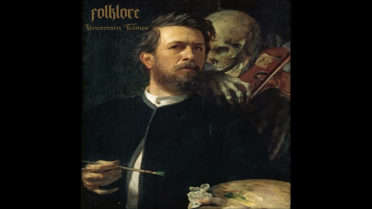 Folklore - Uncertain Times FULL ALBUM