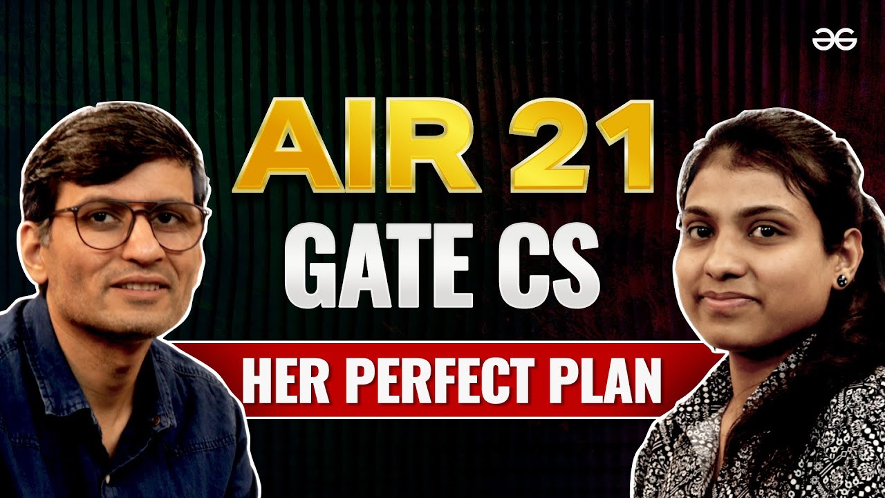 GATE AIR 21 Shares her secret to become a GATE Topper | GATE Topper Interview | GeeksforGeeks