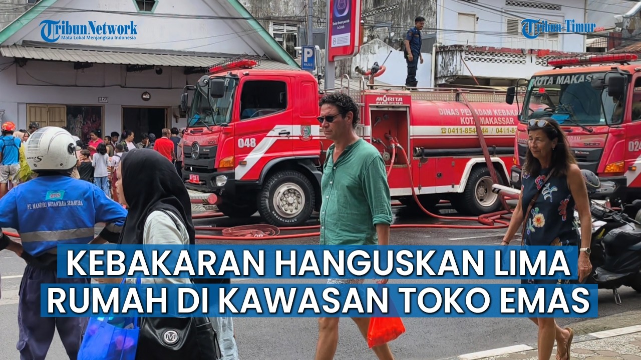 Lima Rumah Ludes Terbakar di Belakang Deretan Toko Emas Somba Opu