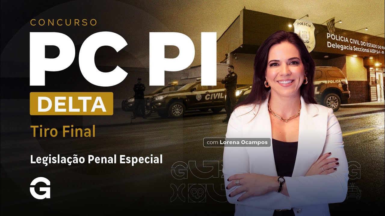 Concurso Delta PI | Tiro Final: Legislação Penal Especial