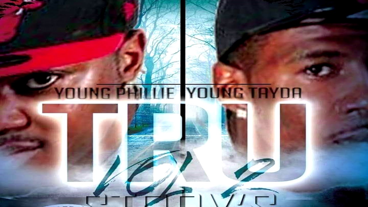 Young Phillie  Young Tayda & Rhi Relo- 365