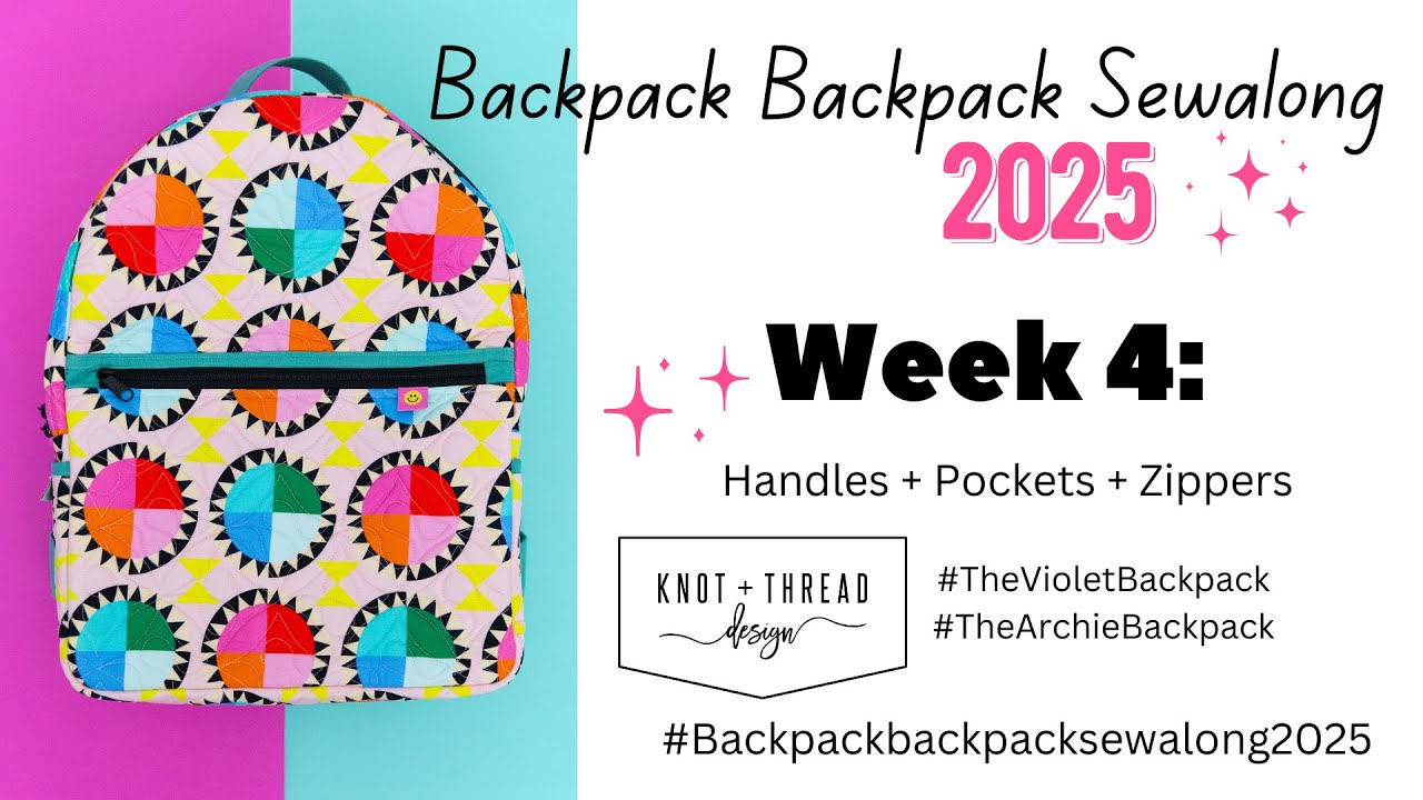 Backpack Backpack Sewalong Week 4: Handles + Pockets + Zippers PART 2