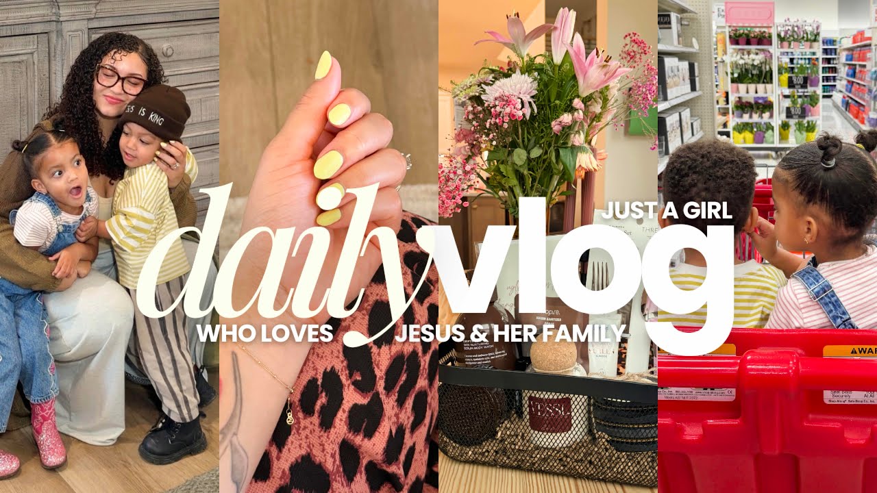 DAILY VLOG| God Restores Friendships + Bestie Basket + Toddler Spring Clothing Haul & BTS Of Content